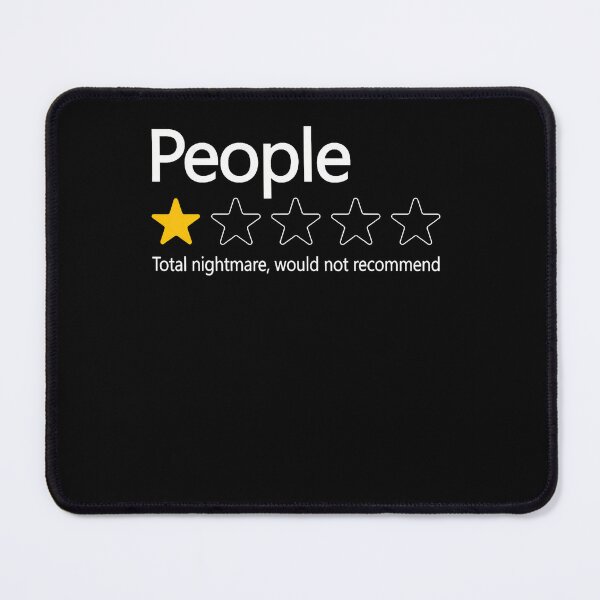 Item preview, People 1 Star Total Nightmare Would Not Recommend Introvert designed and sold by snailslowdance.