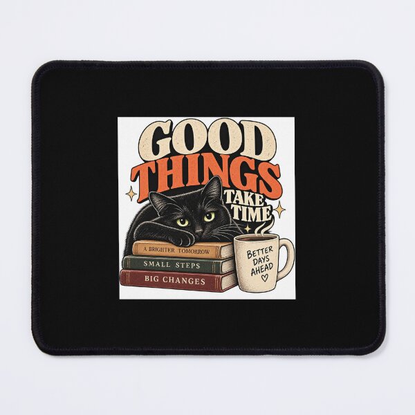 Item preview, Good Things Take Time Black Cat designed and sold by Layan Shehab.