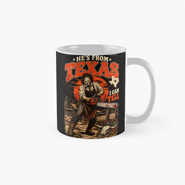 Item preview, Hes From Texas I Can Tell Chainsaw Horror Halloween (14) designed and sold by DaveBevitt.