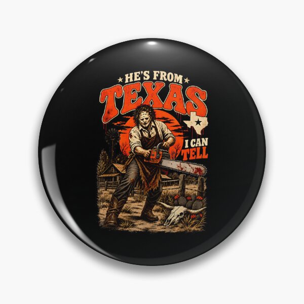 Item preview, Hes From Texas I Can Tell Chainsaw Horror Halloween (14) designed and sold by DaveBevitt.