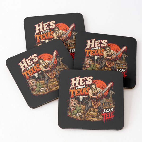Item preview, Hes From Texas I Can Tell Chainsaw Horror Halloween (16) designed and sold by DaveBevitt.