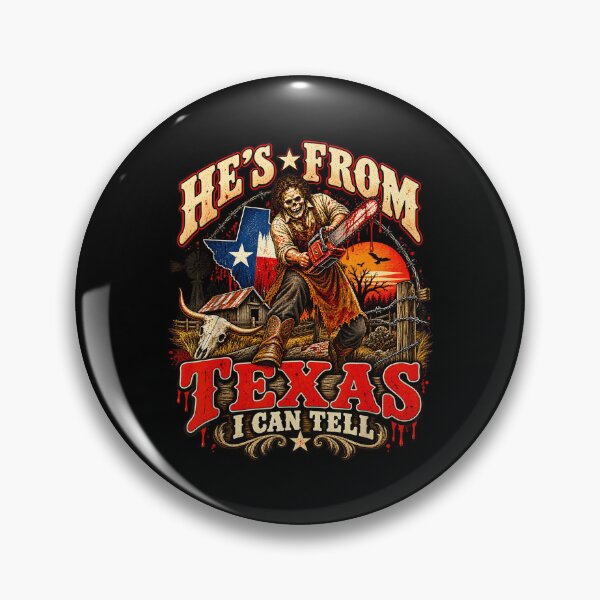 Item preview, Hes From Texas I Can Tell Chainsaw Horror Halloween (2) designed and sold by DaveBevitt.