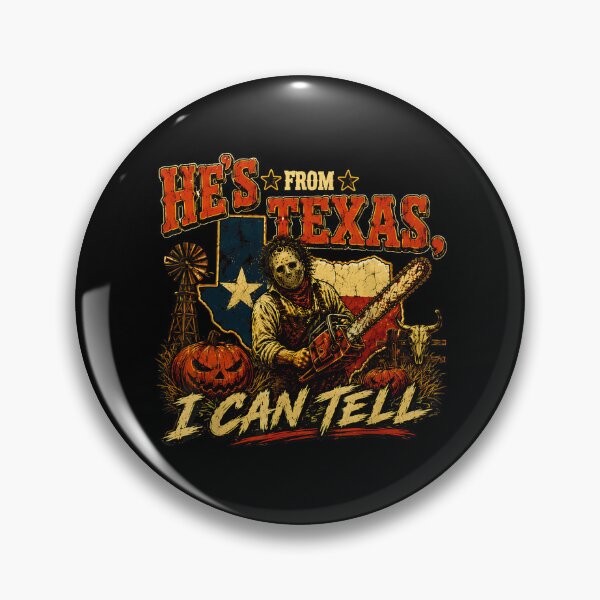 Item preview, Hes From Texas I Can Tell Chainsaw Horror Halloween (3) designed and sold by DaveBevitt.