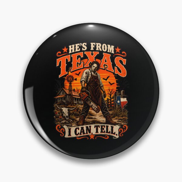 Item preview, Hes From Texas I Can Tell Chainsaw Horror Halloween (8) designed and sold by DaveBevitt.