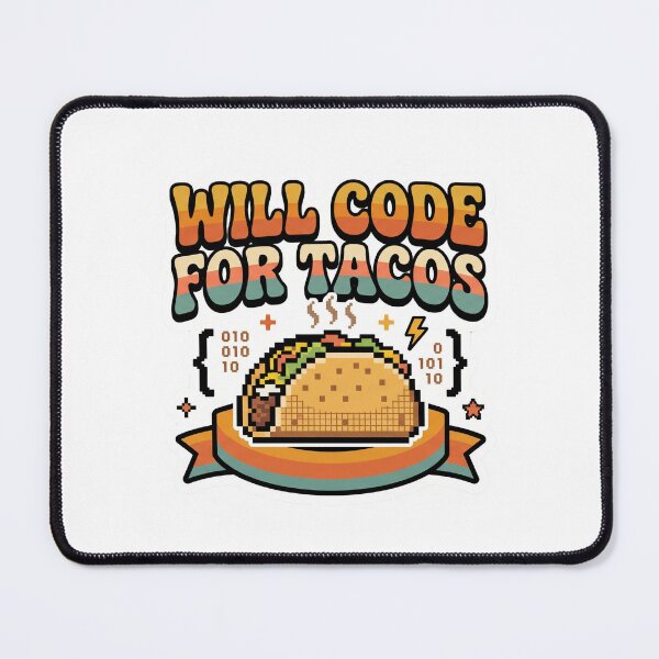 Item preview, Will Code For Tacos Retro Programmer & Taco Lover Design designed and sold by Tamanna Jahan.