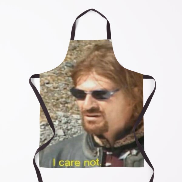 Item preview, I Care Not - Boromir Meme designed and sold by JustABrokeFan.