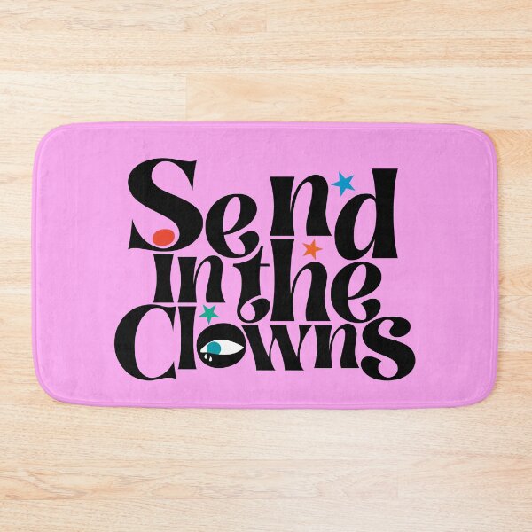 Item preview, Send in the Clowns, classic song title designed and sold by Lifer Art and Design.