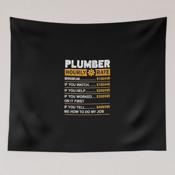 Item preview, Plumber Hourly Rate Funny Job Humor Design designed and sold by twoheyngoh.