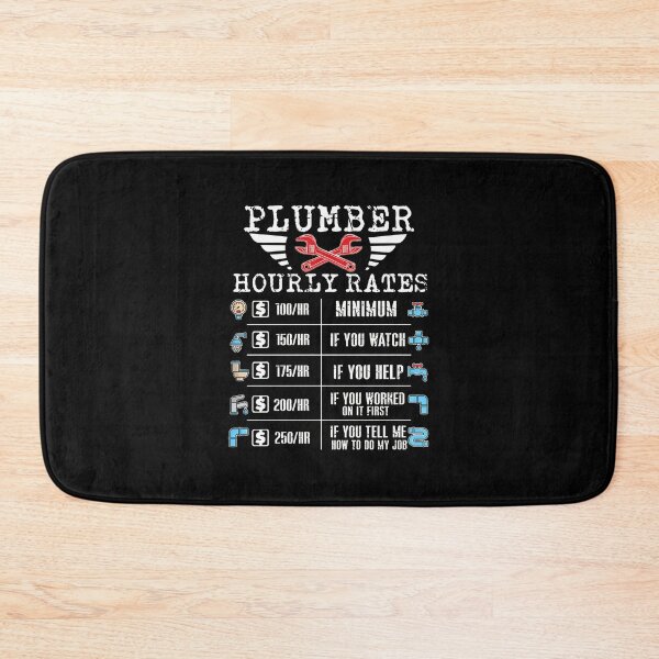 Item preview, Plumber Hourly Rates Humorous Design designed and sold by aversagdposton.