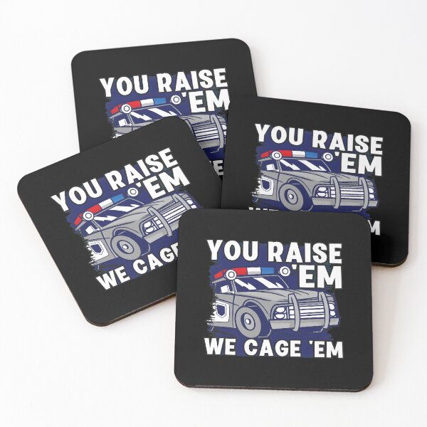 Item preview, Police Car You Raise Em We Cage Em Law Enforcement designed and sold by aversagdposton.