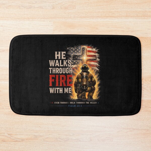 Item preview, He Walks Through The Fire With Me Firefighter 23 4 designed and sold by Fereskabilon.