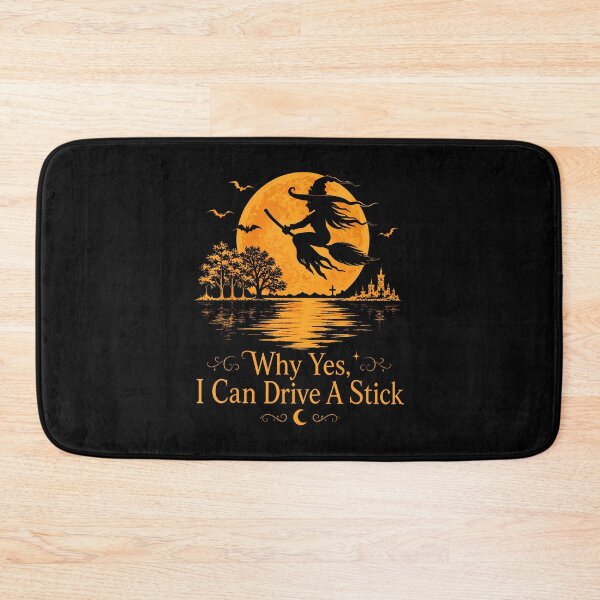 Item preview, Funny Halloween Witch Why Yes Actually I Can Drive A Stick designed and sold by Fereskabilon.