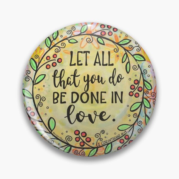 Item preview, Let it be Done With Love  designed and sold by Inspirivity.