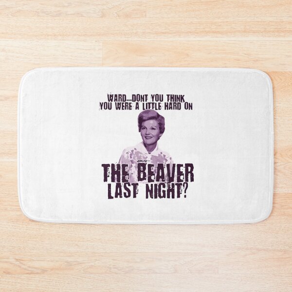 Item preview, Ward Don'T You Think You Were Hard On The Beaver Retro 50S Tv Quote Vintage Humor | Best Gift designed and sold by YourFoxTrot.
