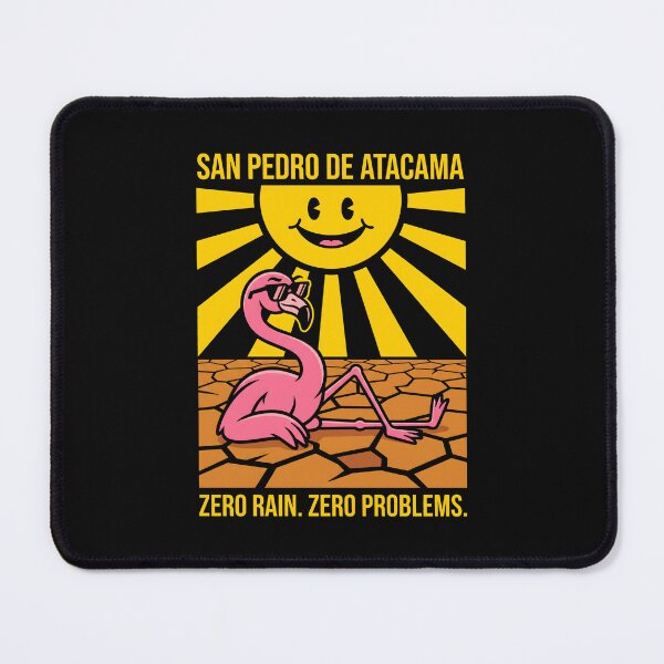 Item preview, San Pedro De Atacama Desert Flamingo Humor designed and sold by SplashTastic.
