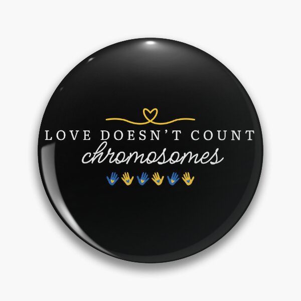Item preview, Love Doesn't Count Chromosomes Down Syndrome Awareness designed and sold by Good-Mood-Goods.