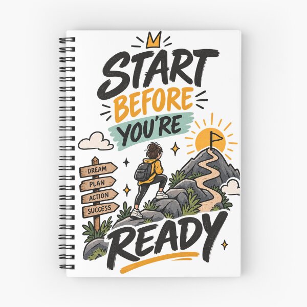 Item preview, Start Before You're Ready Motivational Growth Mindset designed and sold by TibbuTees.