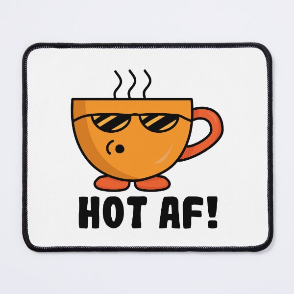 Item preview, Hot AF! | Funny Coffee Cup Characte designed and sold by Creatory.studio.