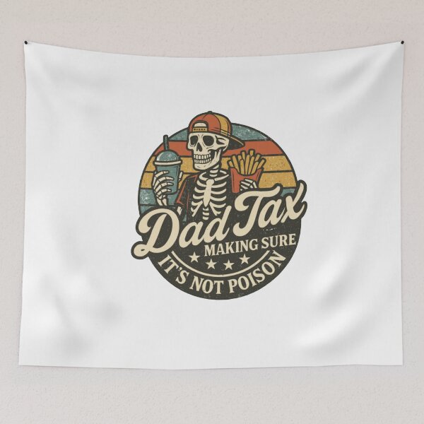 Item preview, Dad Tax Making Sure It's Not Poison Fathers Day designed and sold by denisecrow45.
