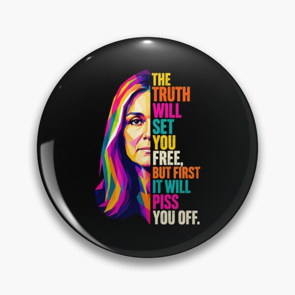 Item preview, Gloria Steinem, The Truth Will Set You Free designed and sold by speakmanArt.