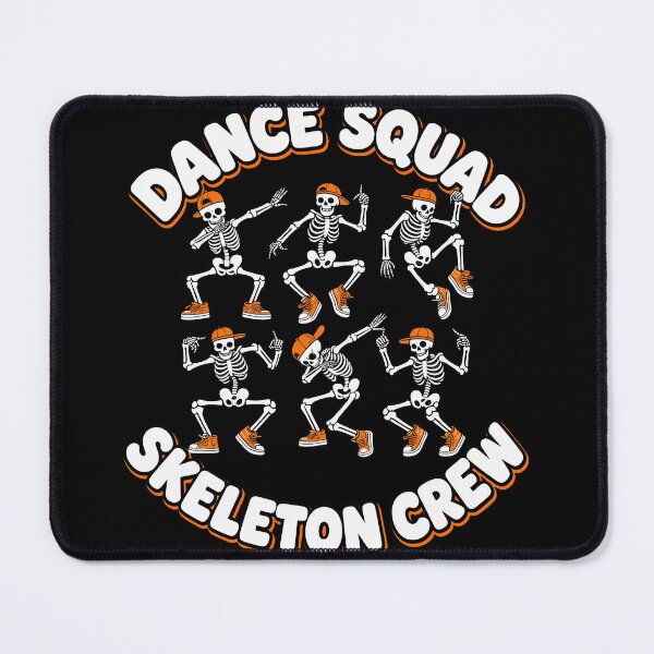 Item preview, Dance Squad Skeleton Crew designed and sold by Theprintshophi.