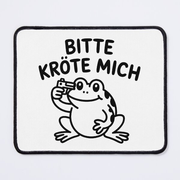 Item preview, Bitte Kröte mich - Deutsche Memes designed and sold by LoFizzy.