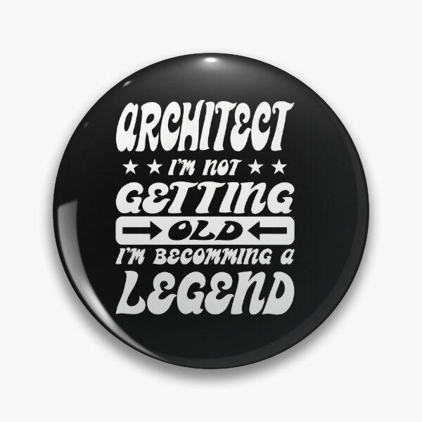 Item preview, Architect I'm Not Old I'm Becoming A Legend designed and sold by ruddenlrpruit.