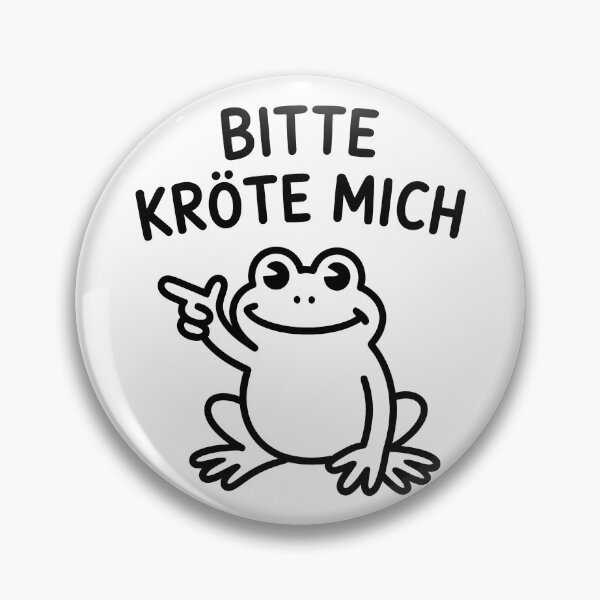 Artikelvorschau, Bitte Kröte mich - Deutsche Memes entworfen und verkauft von LoFizzy.