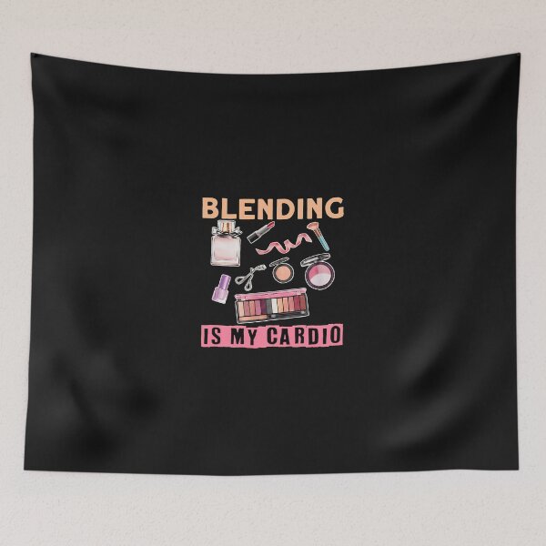 Item preview, Blending Is My Cardio Makeup Lover Gift designed and sold by ruddenlrpruit.