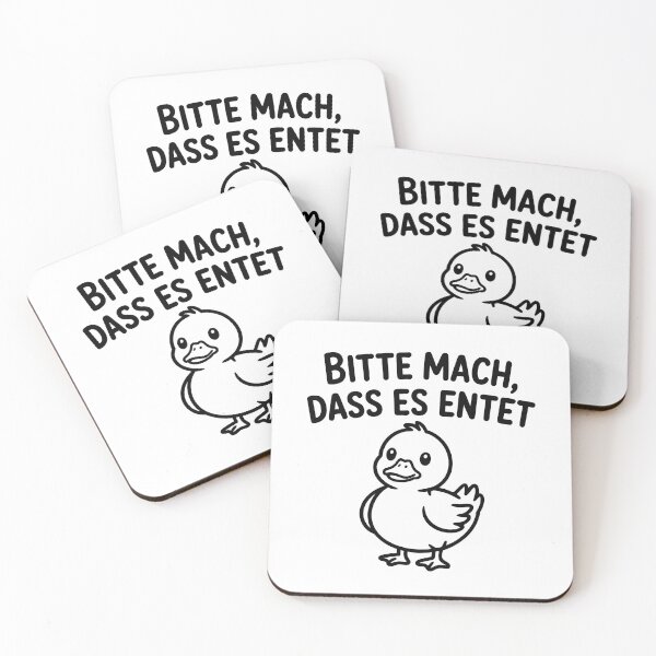 Artikelvorschau, Bitte mach, dass es entet - Deutsche Memes entworfen und verkauft von LoFizzy.
