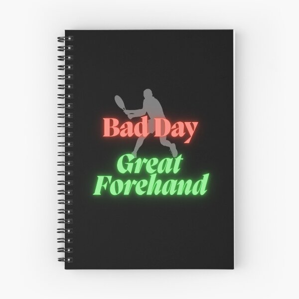 Item preview, Bad day great forehand designed and sold by Legacy Supreme.