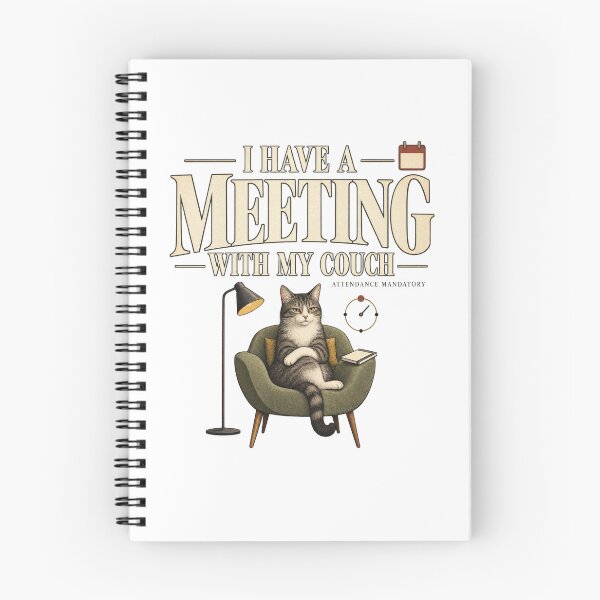 Item preview, I Have a Meeting With My Couch Cat Humor designed and sold by Trendy-Artistry.