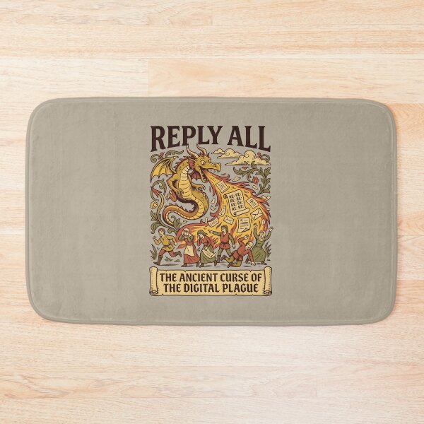 Item preview, Reply All Ancient Curse Medieval Dragon Email Humor designed and sold by SplashTastic.