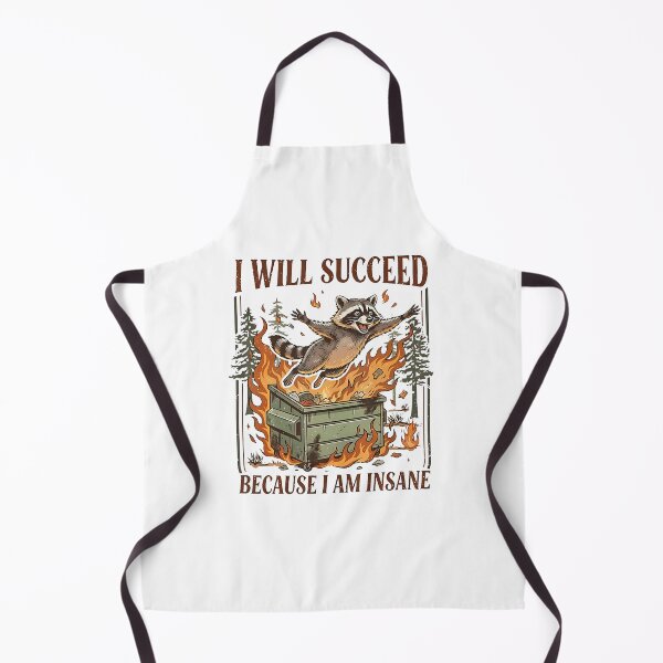 Item preview,  I Will Succeed Because I Am Insane Funny Raccoon Trash Panda designed and sold by OddityVault.