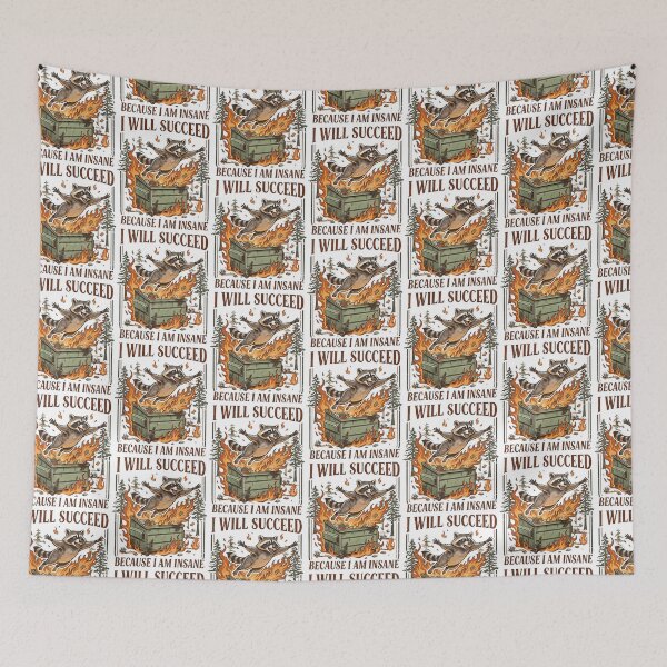 Item preview,  I Will Succeed Because I Am Insane Funny Raccoon Trash Panda designed and sold by OddityVault.