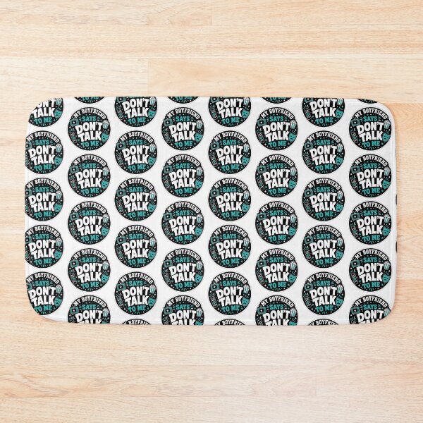 Item preview, Dont Talk To Me Gift - My Boyfriend Says Reality TV designed and sold by RedRubyBubble.