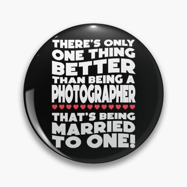 Item preview, Being A Photographer - Married To One designed and sold by YesYallApparel.