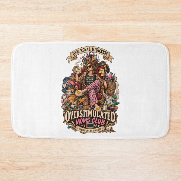 Item preview, Her Royal Highness Overstimulated Moms Club - Funny Mom Life Ruling On 3 Battery designed and sold by GuessNexted.