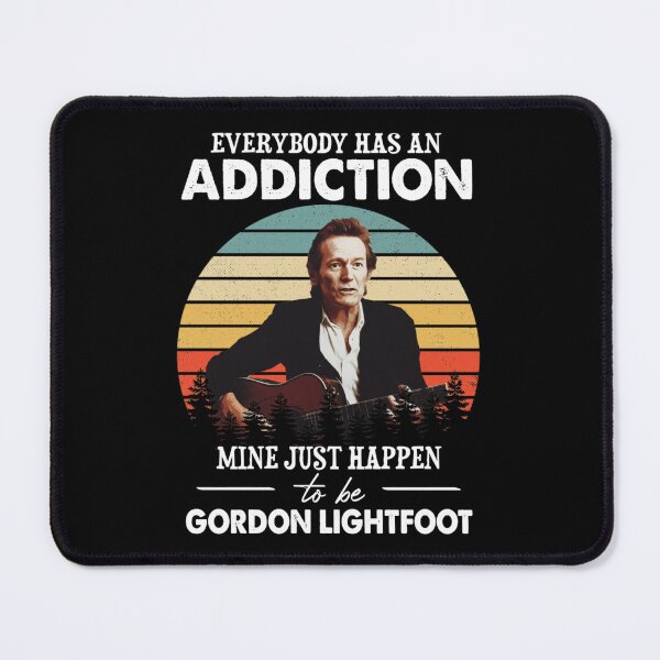 Item preview, Gordon Lightfoot Addiction Quote Retro Design designed and sold by TyriquGlover.