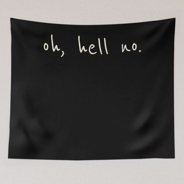 Item preview, Oh Hell No Shirt - Funny Sarcastic Adults  designed and sold by Trippy-Toad.