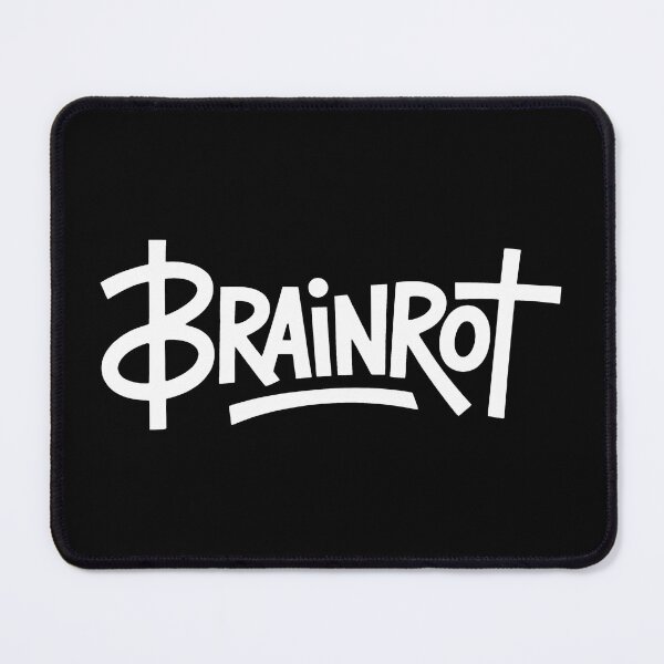 Item preview, Brainrot — Funny Meme Design designed and sold by LoFizzy.