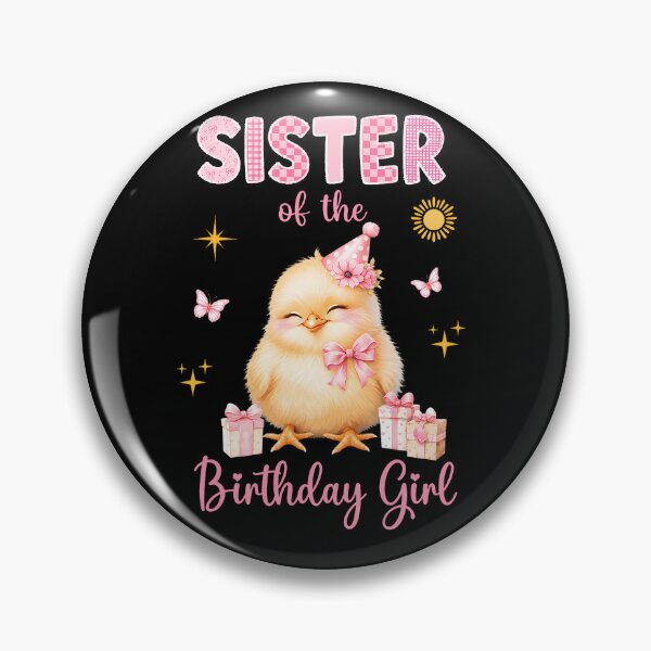 Item preview, Sister Of The Birthday Girl Cute Yellow Chick Girl Toddler  designed and sold by Trippy-Toad.