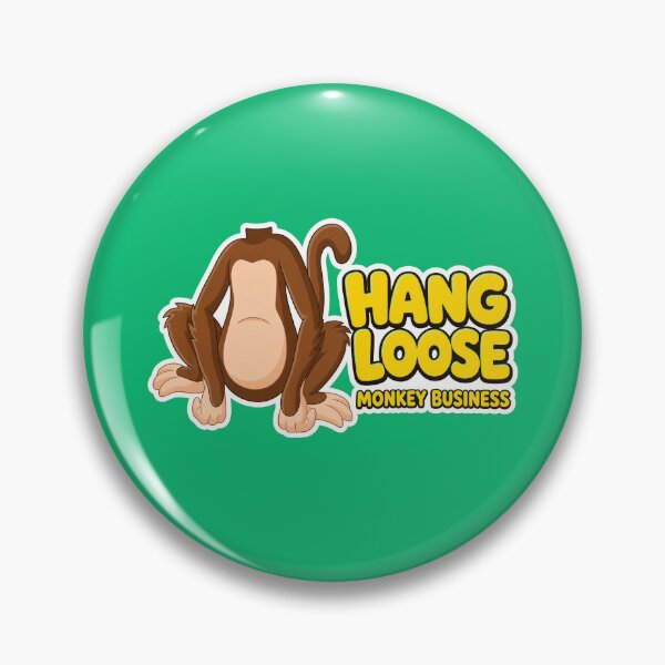 Item preview, Hang Loose Monkey Business Graphic designed and sold by MogTerrance.