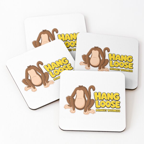 Item preview, Hang Loose Monkey Business Graphic designed and sold by MogTerrance.