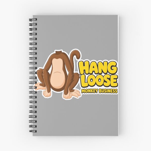 Item preview, Hang Loose Monkey Business Graphic designed and sold by MogTerrance.