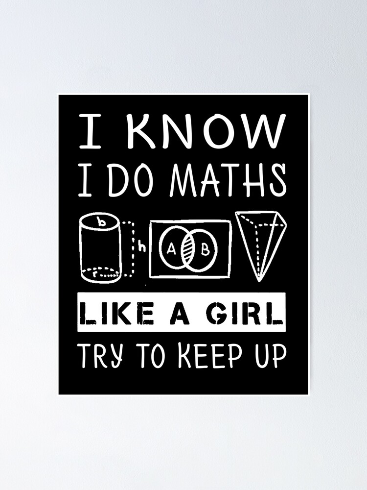 I Know I Do Math Like A Girl Try To Keep Up Math Tshirt Gift I Know I Do Math Like A Girl Try To Keep Up Math Tshirt Gift