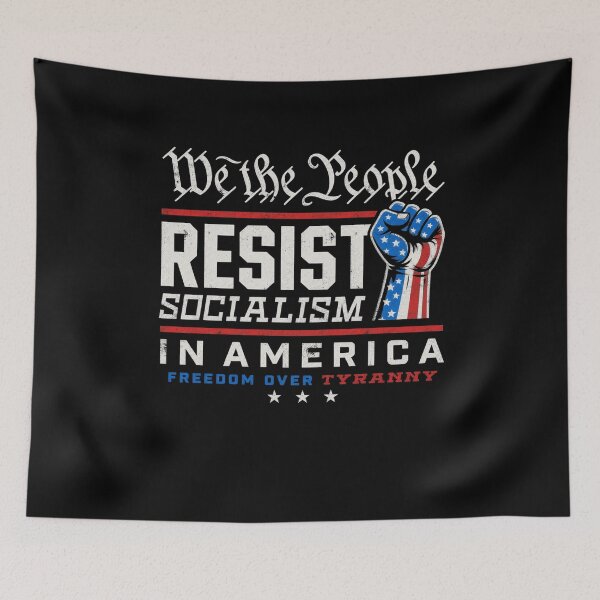Item preview, We The People Resist Socialism In America Freedom Over Tyranny designed and sold by JapanAnimeSH1.