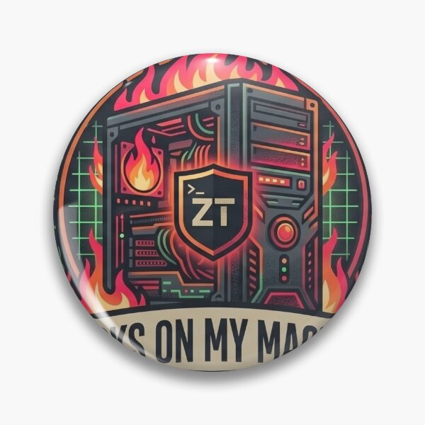Item preview, Works On My Machine Certification of Chaos Developer DevOps SRE Badge designed and sold by TechNexusPrints.