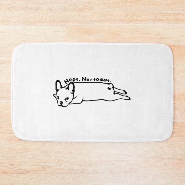 Item preview, Nope Not Today Lazy Dog designed and sold by MyMomentShirt.