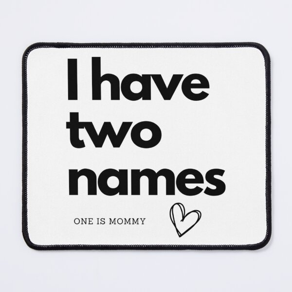 Item preview, Two Names One Is Mommy Mom Mother'S Day designed and sold by GuessNexted.